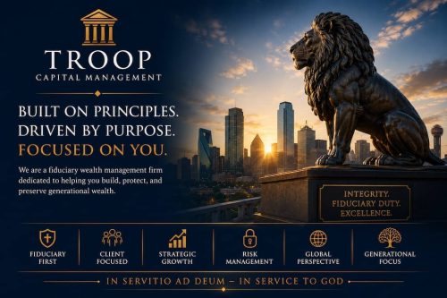 financial-advisor-dallas-tx-troop-capital-management-7-6-2026-1