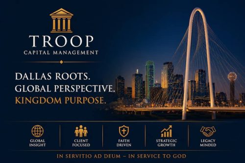 financial-advisor-dallas-tx-troop-capital-management-7-6-2026-3
